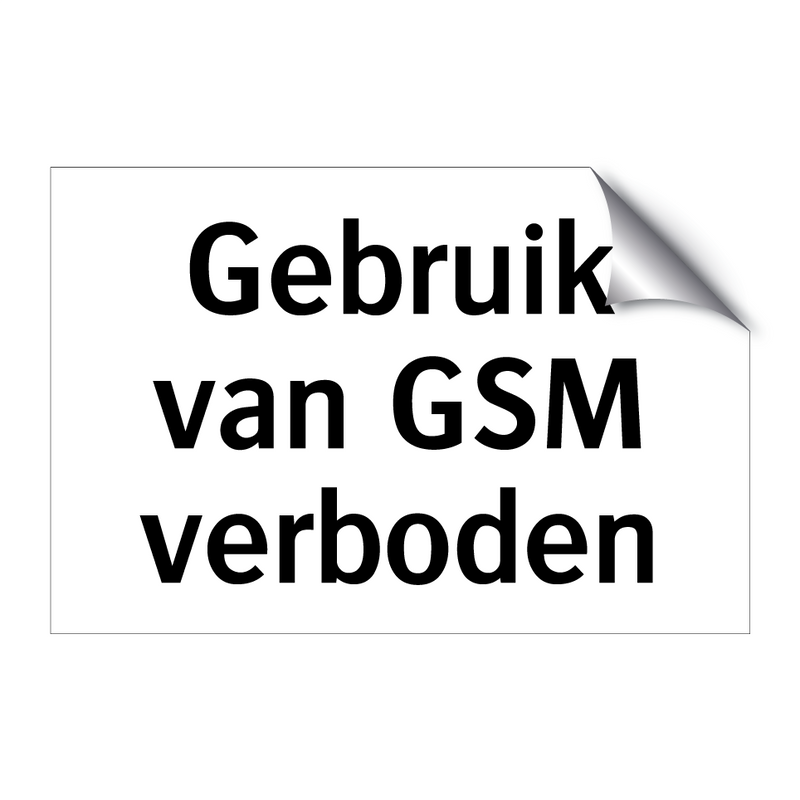 Gebruik van GSM verboden & Gebruik van GSM verboden & Gebruik van GSM verboden