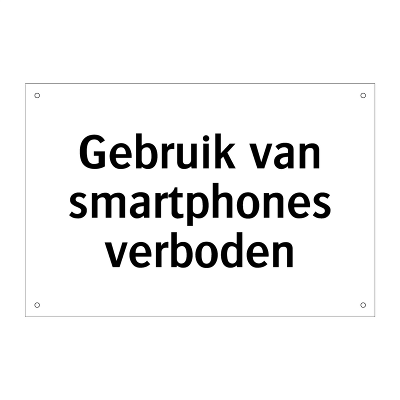 Gebruik van smartphones verboden & Gebruik van smartphones verboden