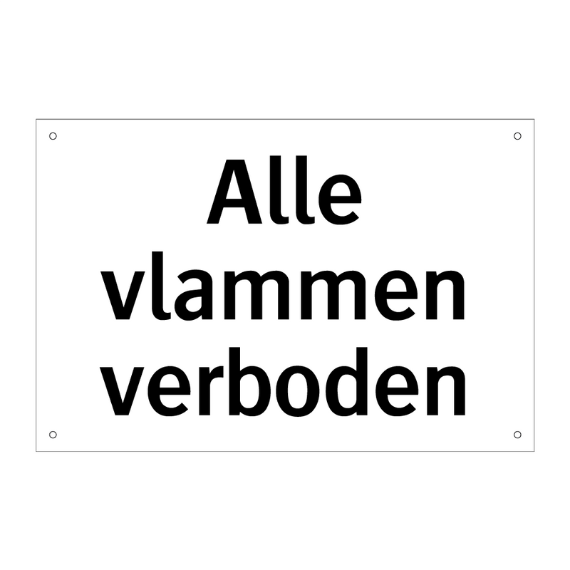 Alle vlammen verboden & Alle vlammen verboden & Alle vlammen verboden & Alle vlammen verboden