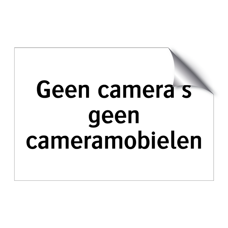 Geen camera's geen cameramobielen & Geen camera's geen cameramobielen