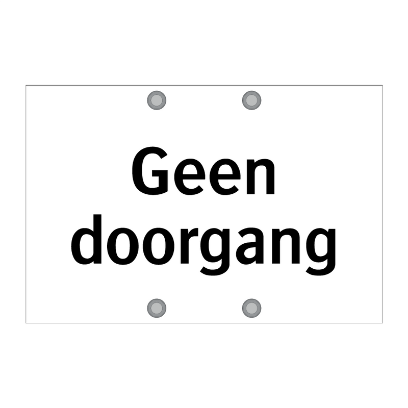 Geen doorgang & Geen doorgang & Geen doorgang & Geen doorgang & Geen doorgang