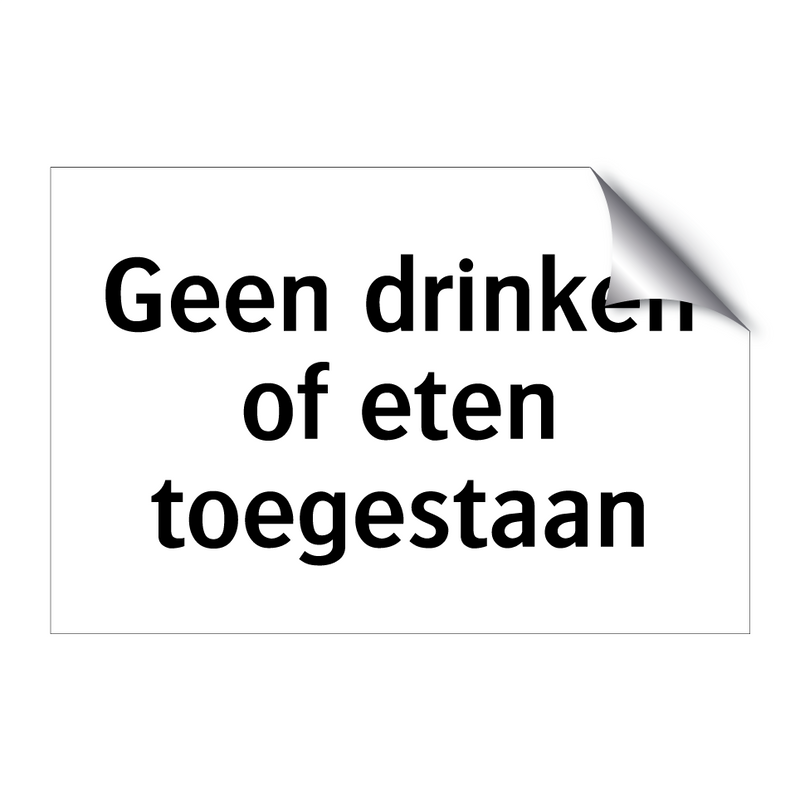 Geen drinken of eten toegestaan & Geen drinken of eten toegestaan & Geen drinken of eten toegestaan