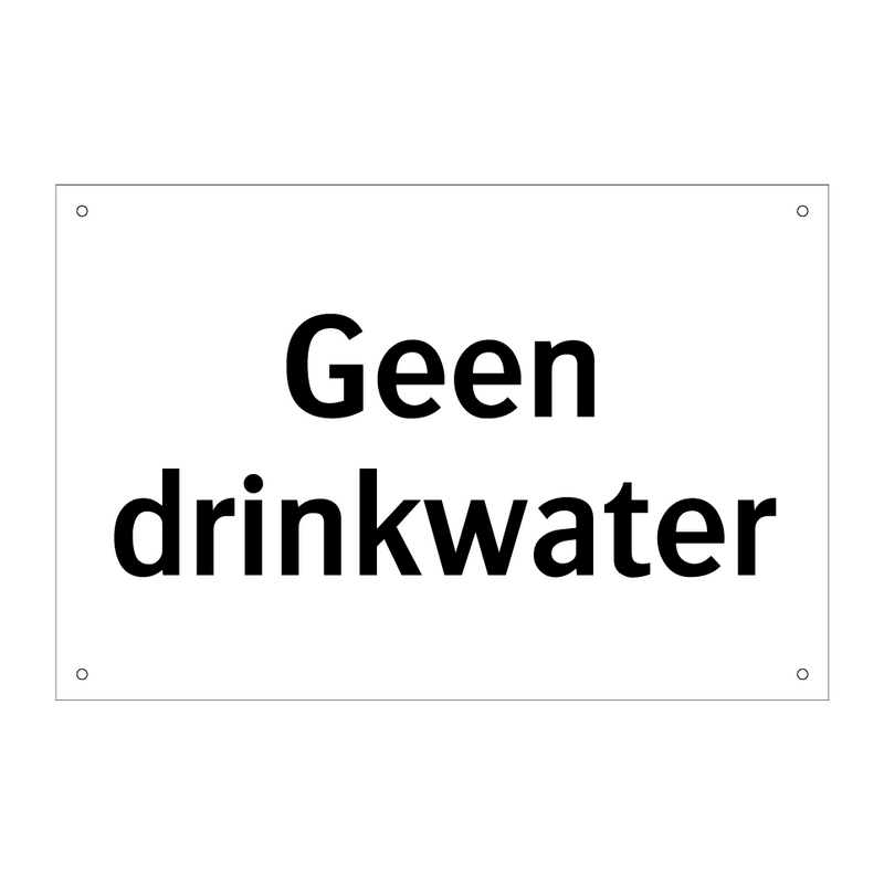 Geen drinkwater & Geen drinkwater & Geen drinkwater & Geen drinkwater & Geen drinkwater