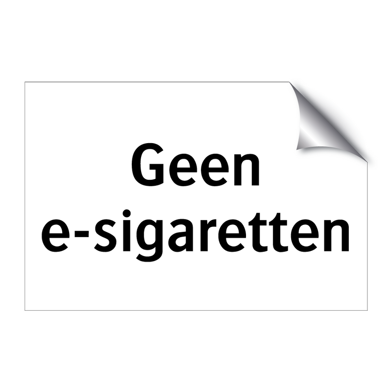 Geen e-sigaretten & Geen e-sigaretten & Geen e-sigaretten & Geen e-sigaretten