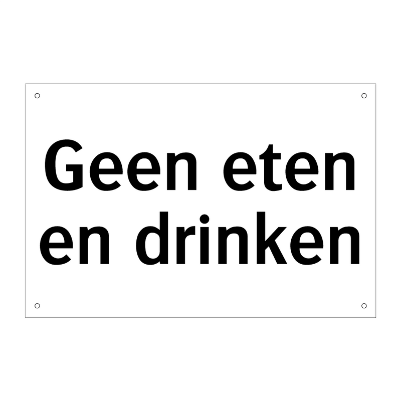 Geen eten en drinken & Geen eten en drinken & Geen eten en drinken & Geen eten en drinken