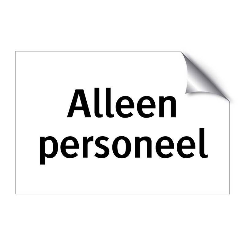 Alleen personeel & Alleen personeel & Alleen personeel & Alleen personeel