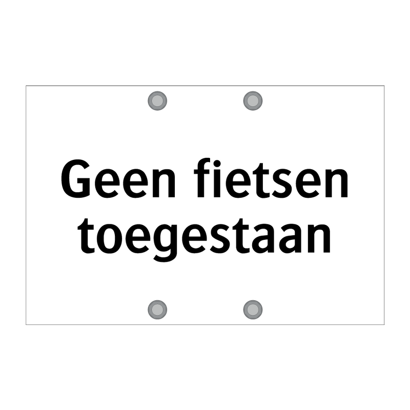 Geen fietsen toegestaan & Geen fietsen toegestaan & Geen fietsen toegestaan