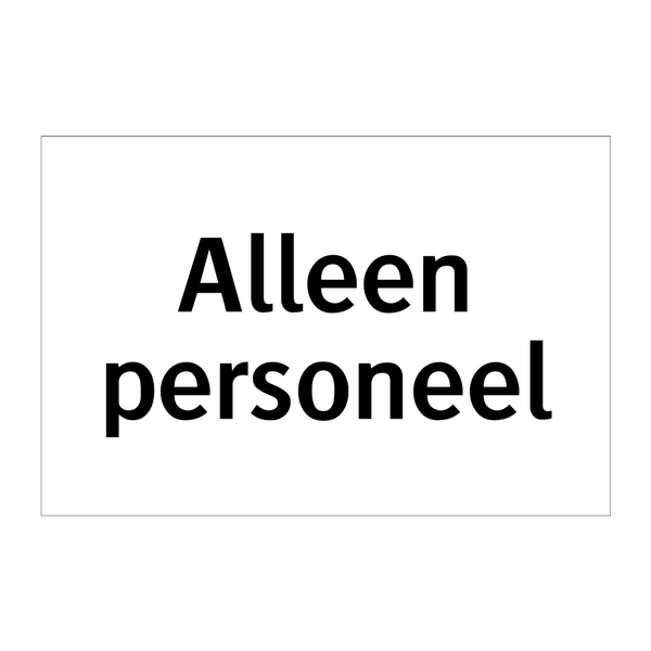 Alleen personeel & Alleen personeel & Alleen personeel & Alleen personeel & Alleen personeel