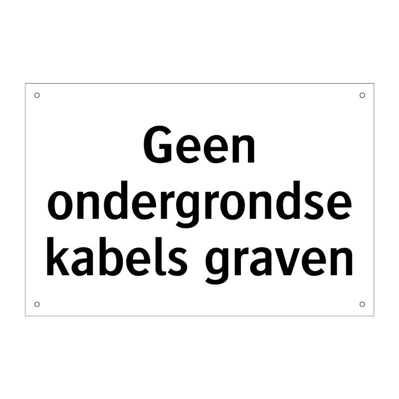 Geen ondergrondse kabels graven & Geen ondergrondse kabels graven & Geen ondergrondse kabels graven