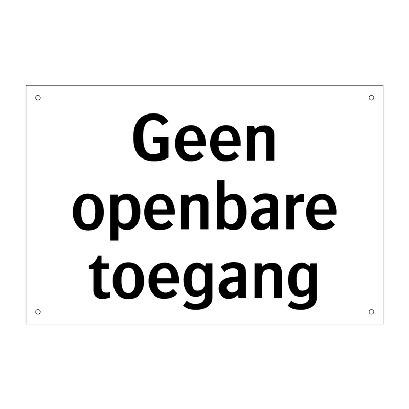 Geen openbare toegang & Geen openbare toegang & Geen openbare toegang & Geen openbare toegang