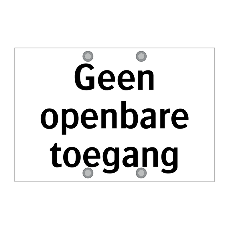 Geen openbare toegang & Geen openbare toegang & Geen openbare toegang & Geen openbare toegang