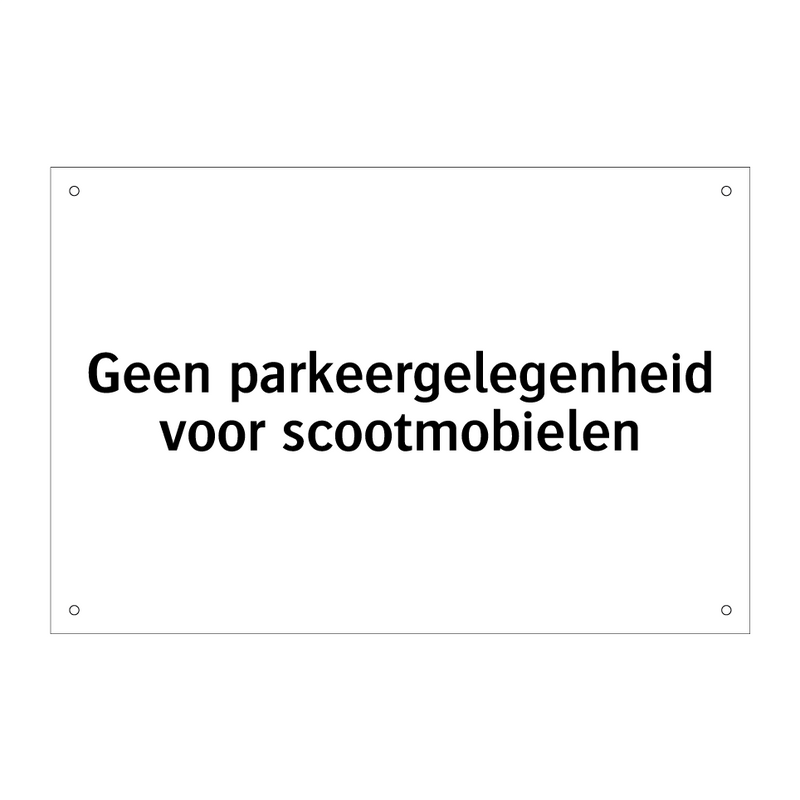 Geen parkeergelegenheid voor scootmobielen & Geen parkeergelegenheid voor scootmobielen