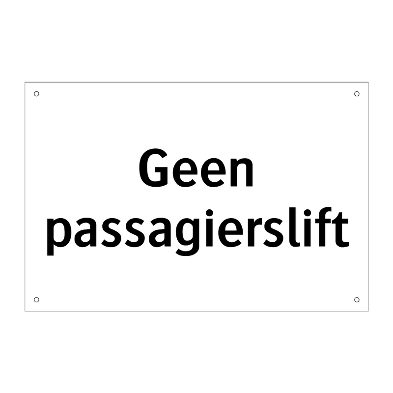 Geen passagierslift & Geen passagierslift & Geen passagierslift & Geen passagierslift