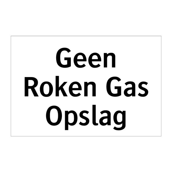 Geen Roken Gas Opslag & Geen Roken Gas Opslag & Geen Roken Gas Opslag & Geen Roken Gas Opslag