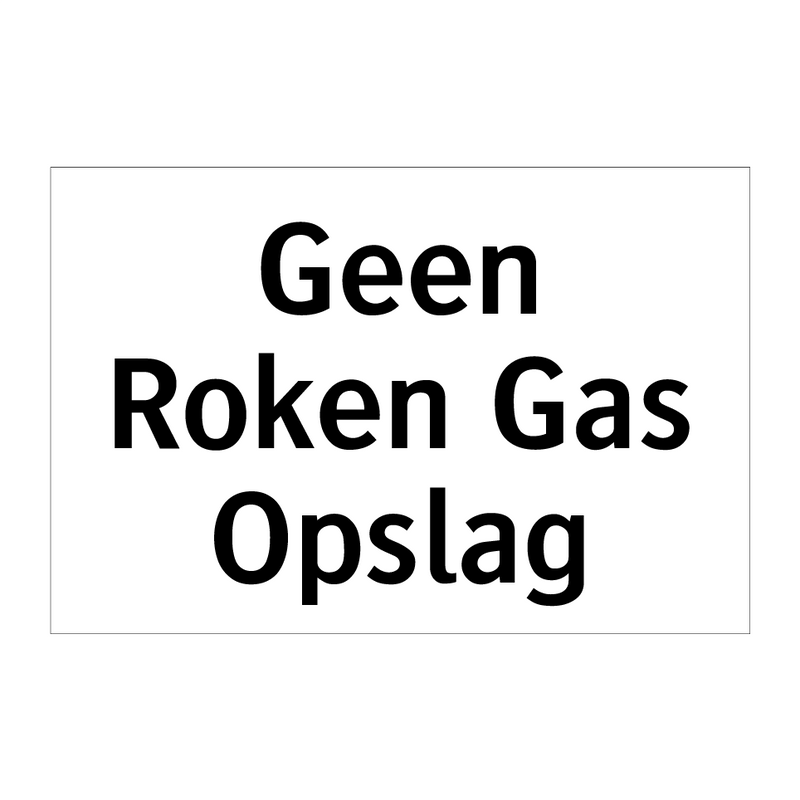 Geen Roken Gas Opslag & Geen Roken Gas Opslag & Geen Roken Gas Opslag & Geen Roken Gas Opslag