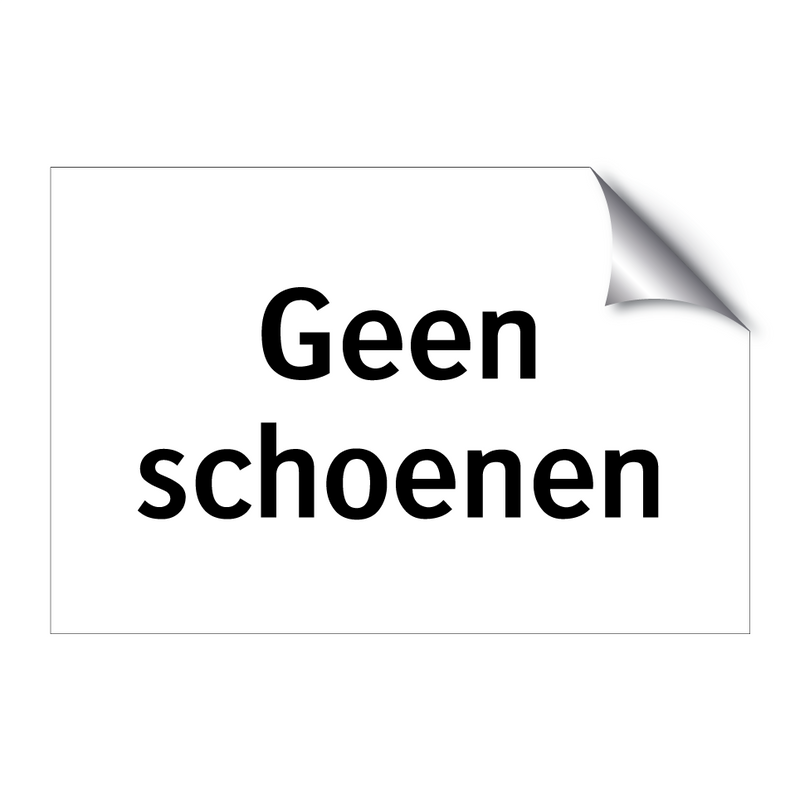 Geen schoenen & Geen schoenen & Geen schoenen & Geen schoenen