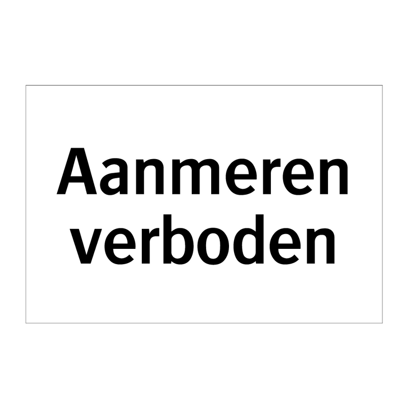 Aanmeren verboden & Aanmeren verboden & Aanmeren verboden & Aanmeren verboden & Aanmeren verboden