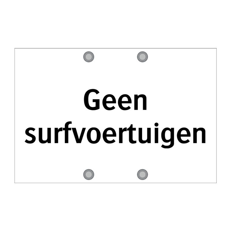 Geen surfvoertuigen & Geen surfvoertuigen & Geen surfvoertuigen & Geen surfvoertuigen