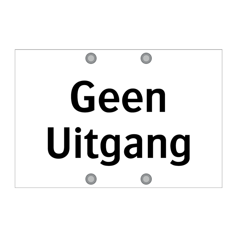 Geen Uitgang & Geen Uitgang & Geen Uitgang & Geen Uitgang & Geen Uitgang