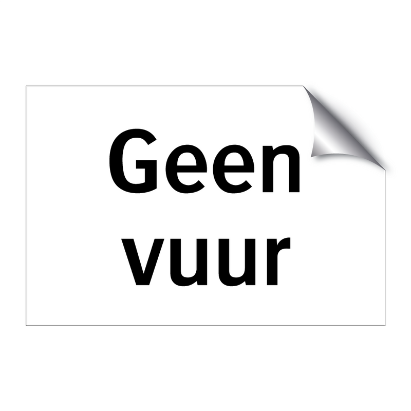 Geen vuur & Geen vuur & Geen vuur & Geen vuur