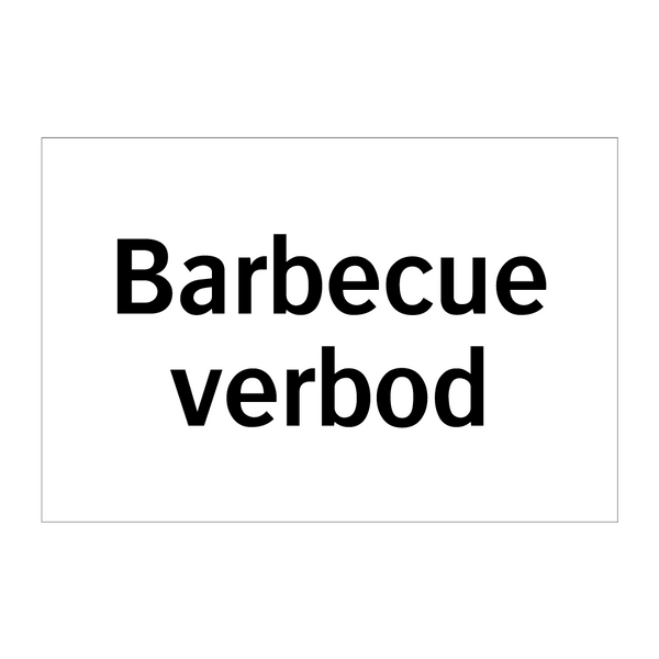 Barbecue verbod & Barbecue verbod & Barbecue verbod & Barbecue verbod & Barbecue verbod