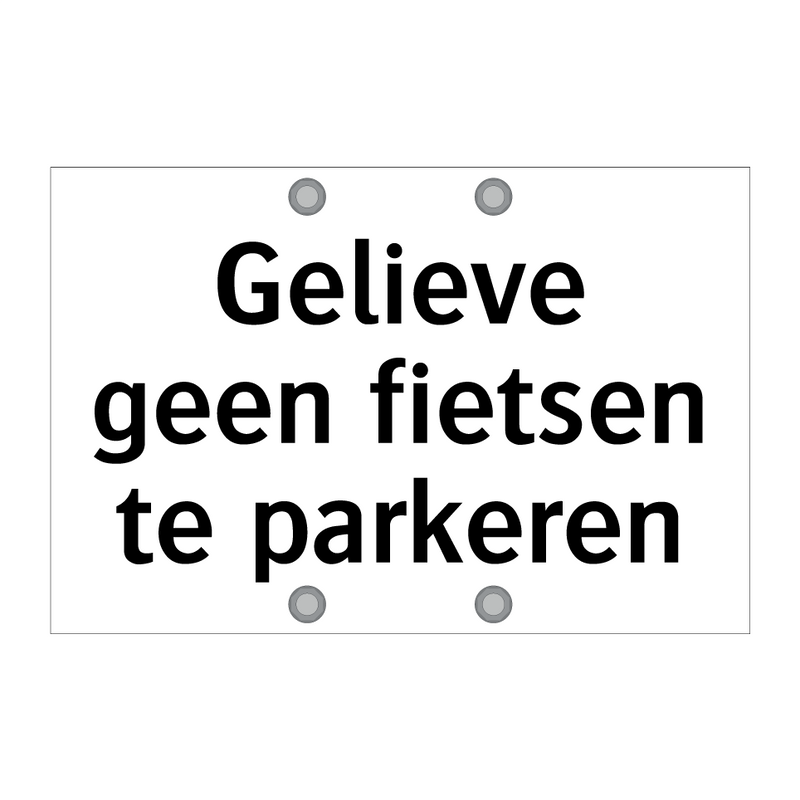 Gelieve geen fietsen te parkeren & Gelieve geen fietsen te parkeren