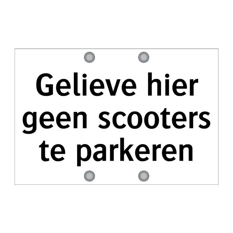 Gelieve hier geen scooters te parkeren & Gelieve hier geen scooters te parkeren