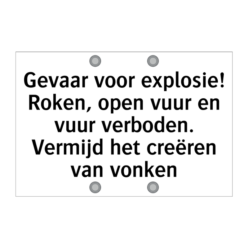 Gevaar voor explosie! Roken, open vuur en vuur verboden. Vermijd het creëren van vonken