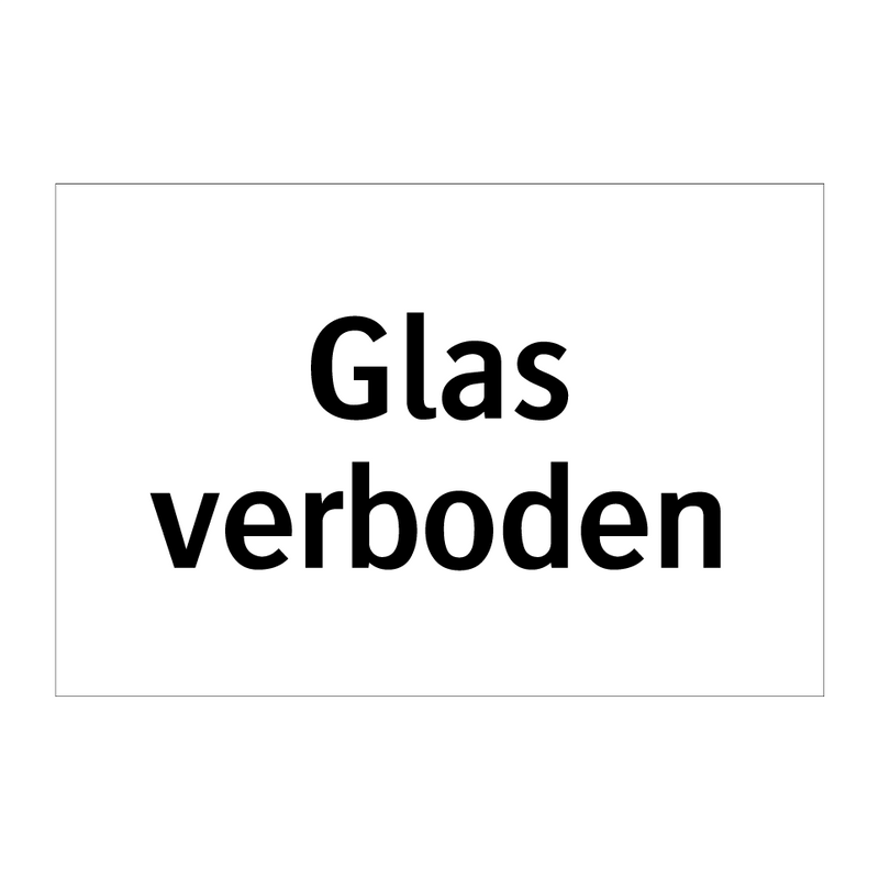 Glas verboden & Glas verboden & Glas verboden & Glas verboden & Glas verboden & Glas verboden