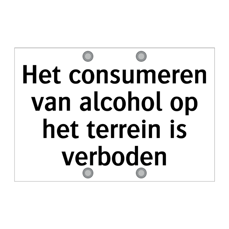 Het consumeren van alcohol op het terrein is verboden