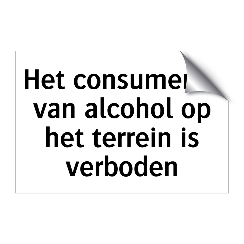 Het consumeren van alcohol op het terrein is verboden