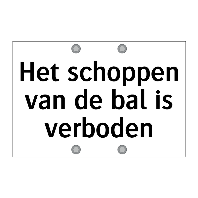 Het schoppen van de bal is verboden & Het schoppen van de bal is verboden