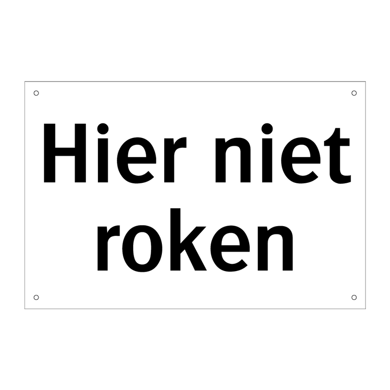 Hier niet roken & Hier niet roken & Hier niet roken & Hier niet roken & Hier niet roken