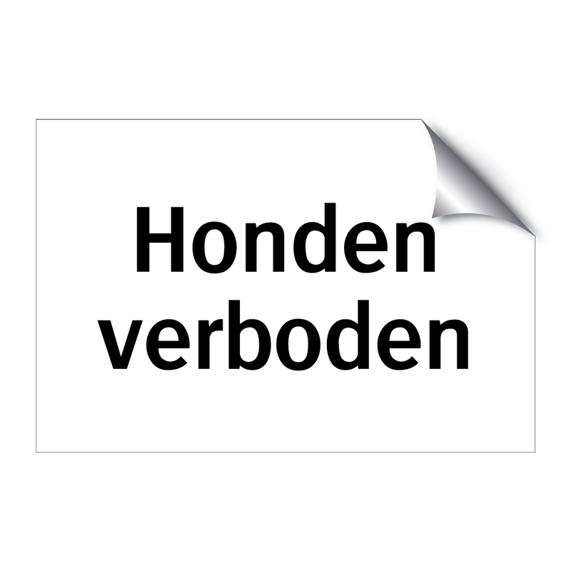 Honden verboden & Honden verboden & Honden verboden & Honden verboden