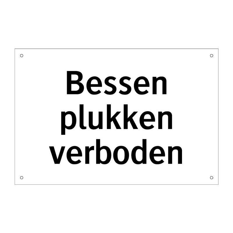 Bessen plukken verboden & Bessen plukken verboden & Bessen plukken verboden