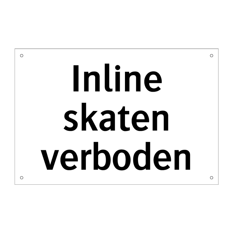 Inline skaten verboden & Inline skaten verboden & Inline skaten verboden & Inline skaten verboden