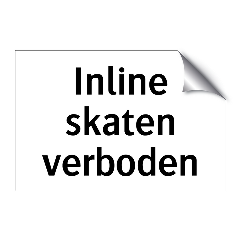 Inline skaten verboden & Inline skaten verboden & Inline skaten verboden & Inline skaten verboden