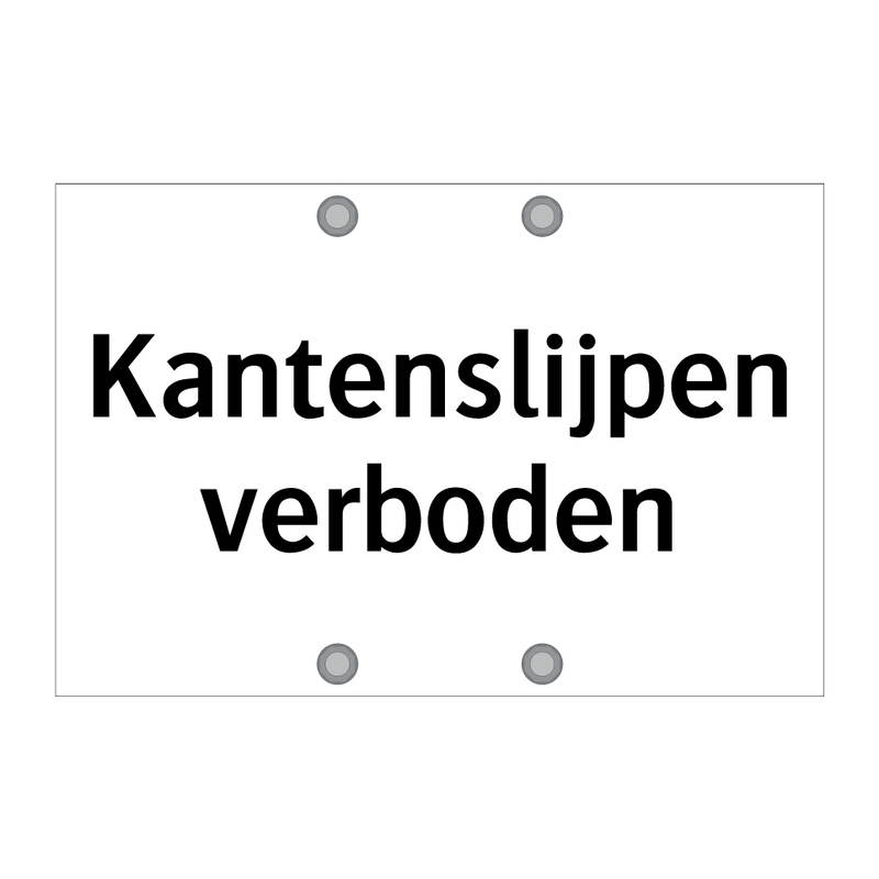 Kantenslijpen verboden & Kantenslijpen verboden & Kantenslijpen verboden & Kantenslijpen verboden