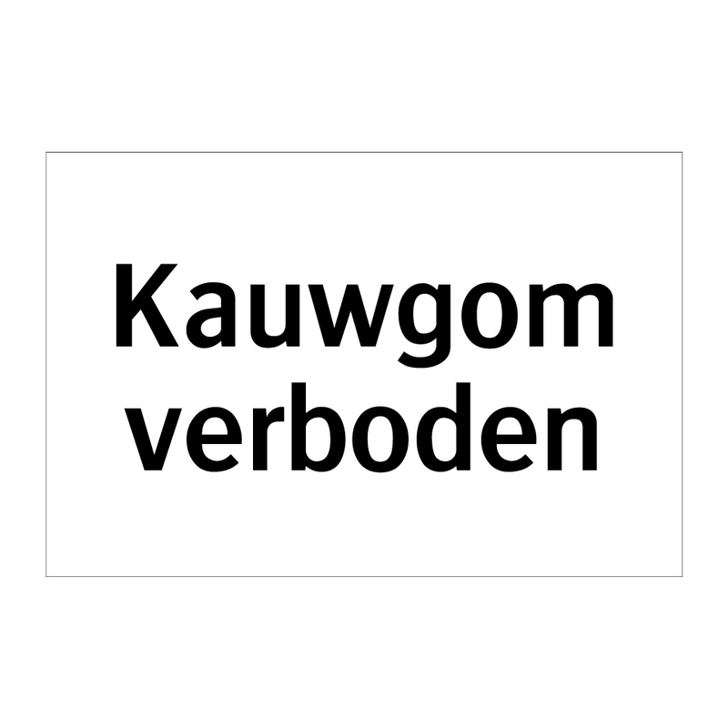 Kauwgom verboden & Kauwgom verboden & Kauwgom verboden & Kauwgom verboden & Kauwgom verboden