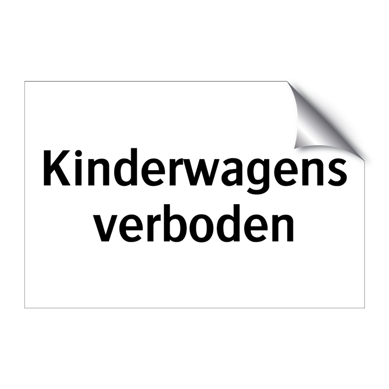 Kinderwagens verboden & Kinderwagens verboden & Kinderwagens verboden & Kinderwagens verboden