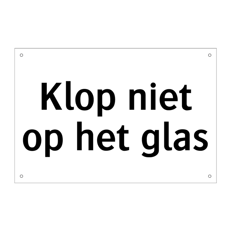 Klop niet op het glas & Klop niet op het glas & Klop niet op het glas & Klop niet op het glas