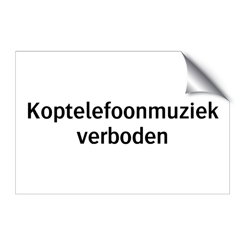 Koptelefoonmuziek verboden & Koptelefoonmuziek verboden & Koptelefoonmuziek verboden