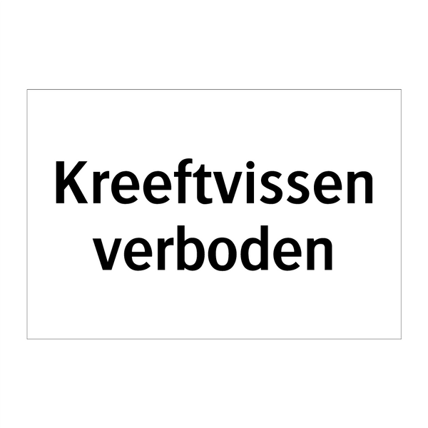 Kreeftvissen verboden & Kreeftvissen verboden & Kreeftvissen verboden & Kreeftvissen verboden