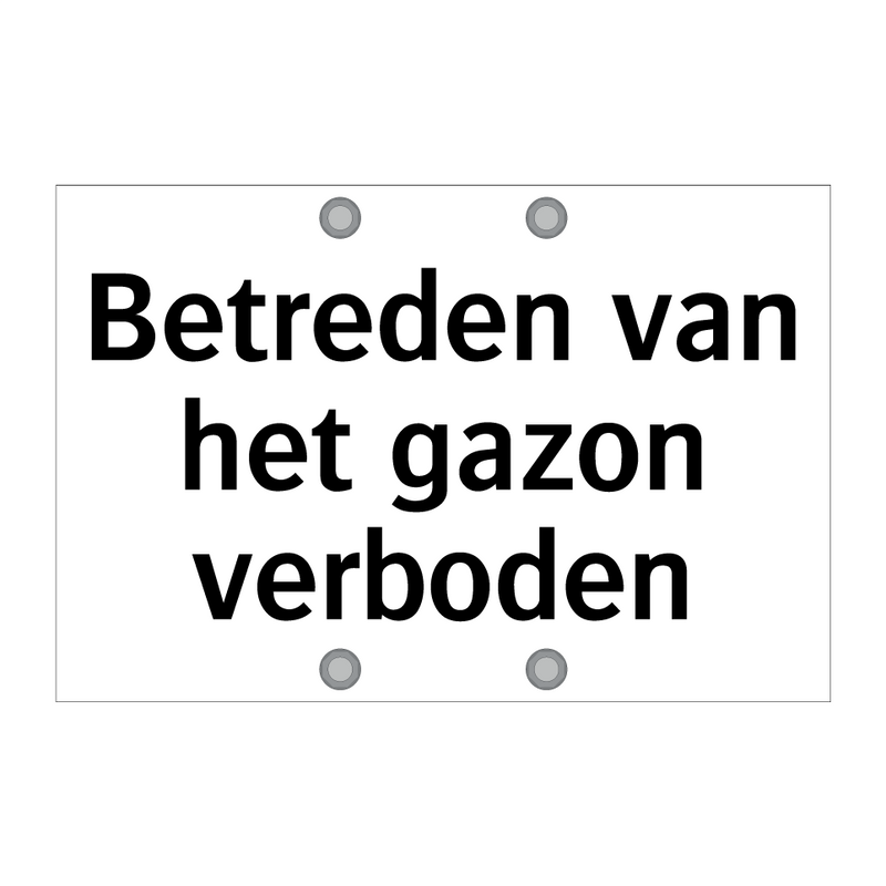 Betreden van het gazon verboden & Betreden van het gazon verboden & Betreden van het gazon verboden