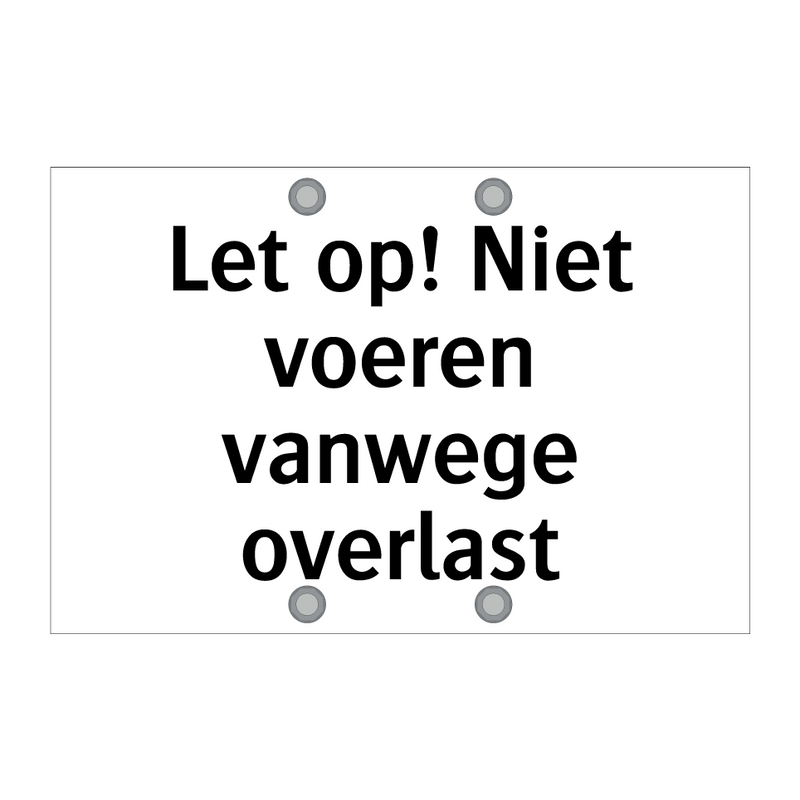 Let op! Niet voeren vanwege overlast & Let op! Niet voeren vanwege overlast