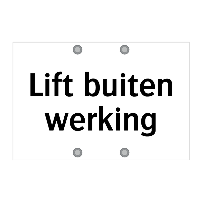 Lift buiten werking & Lift buiten werking & Lift buiten werking & Lift buiten werking