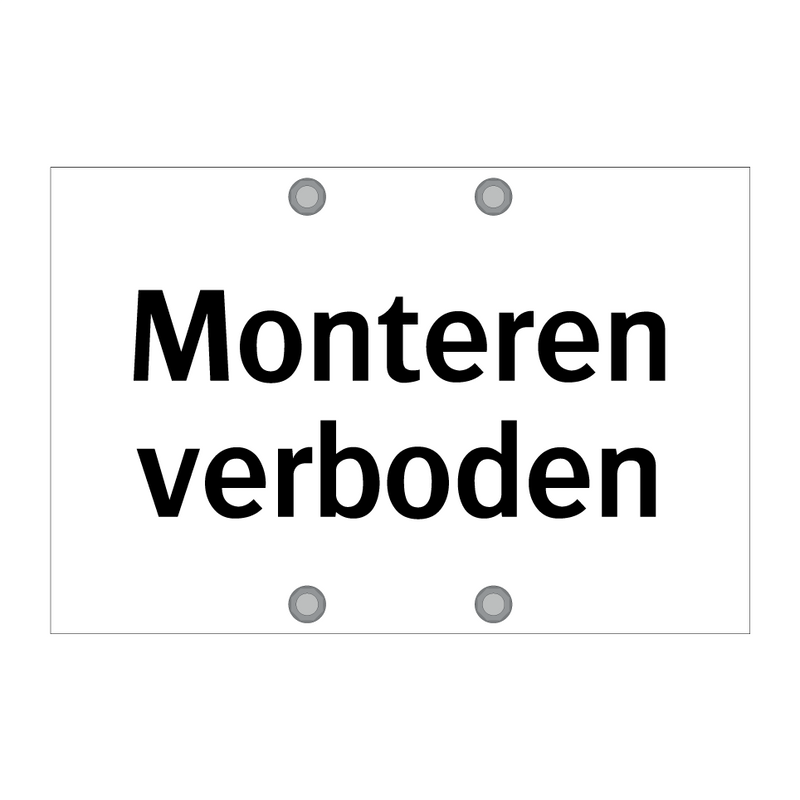 Monteren verboden & Monteren verboden & Monteren verboden & Monteren verboden & Monteren verboden