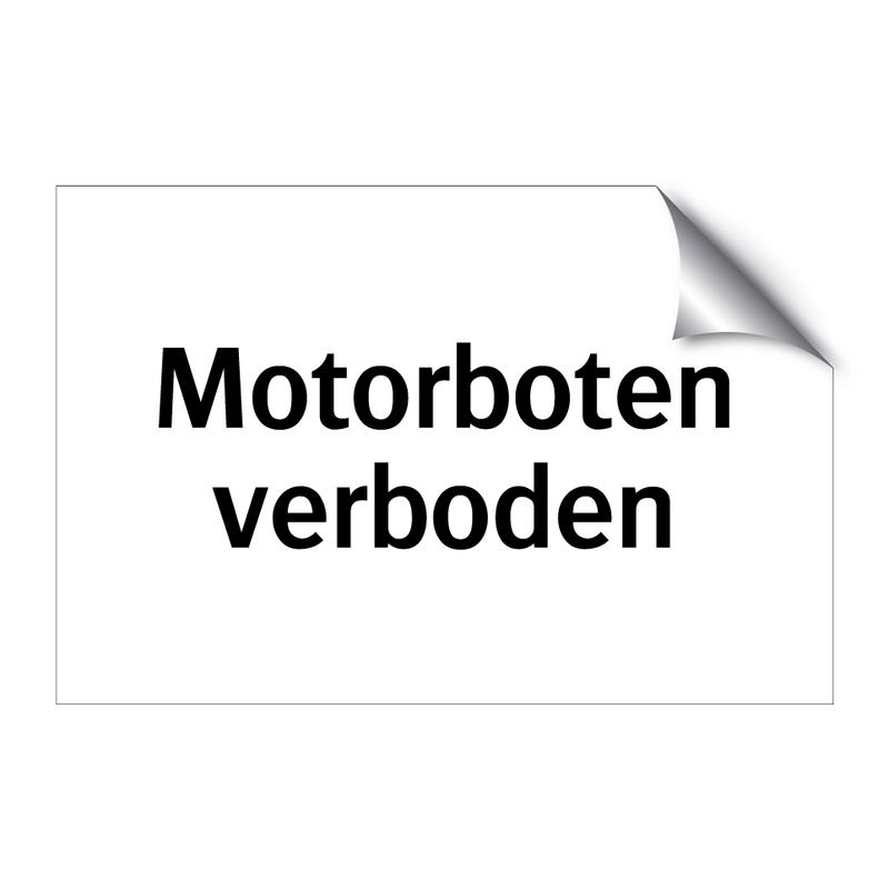 Motorboten verboden & Motorboten verboden & Motorboten verboden & Motorboten verboden