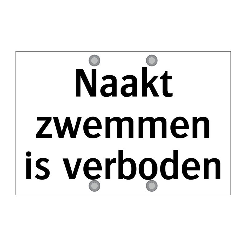 Naakt zwemmen is verboden & Naakt zwemmen is verboden & Naakt zwemmen is verboden