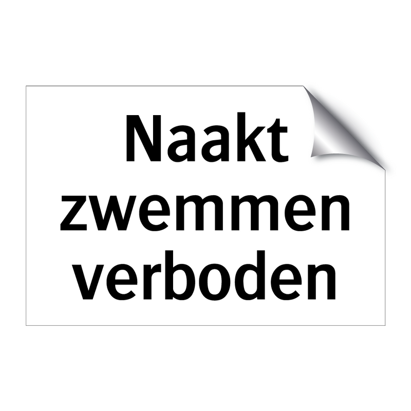 Naakt zwemmen verboden & Naakt zwemmen verboden & Naakt zwemmen verboden & Naakt zwemmen verboden